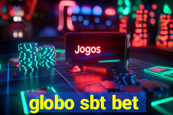 globo sbt bet